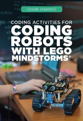 Book cover for Coding Activities for Coding Robots with Lego Mindstorms(r)