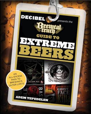 Book cover for Brewtal Truth Guide to Extreme Beers