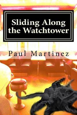 Book cover for Sliding Along the Watchtower