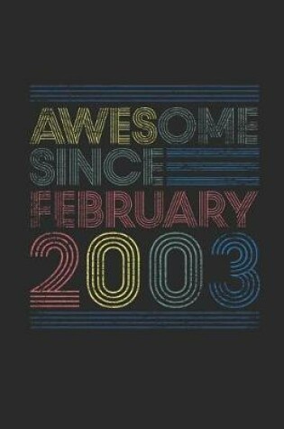 Cover of Awesome Since February 2003