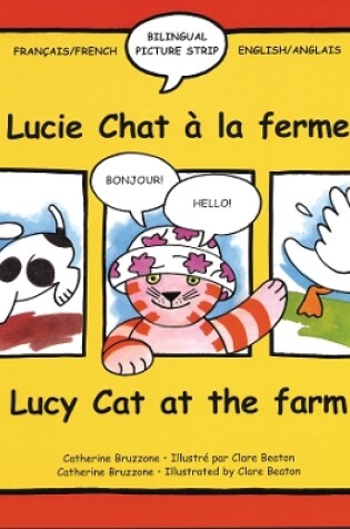 Cover of Lucie Chat à la ferme/Lucy cat at the farm
