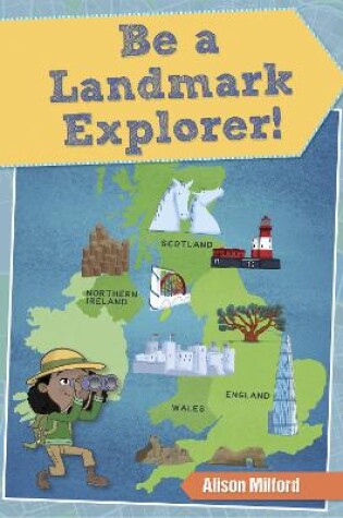 Cover of Reading Planet KS2 - Be a Landmark Explorer - Level 1: Stars/Lime band