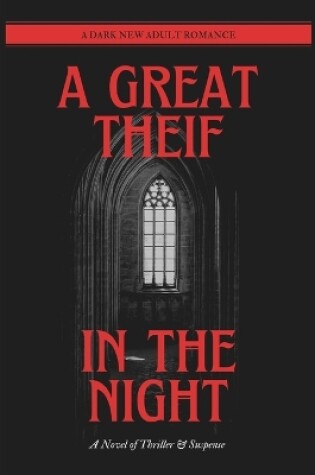 Cover of A Great Thief in the Night