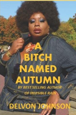 Cover of A Bitch Named Autumn