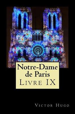 Book cover for Notre-Dame de Paris (Livre IX)