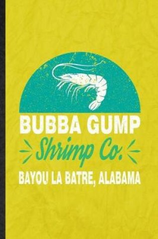 Cover of Bubba Gump Shrimp Co Bayou La Batre Alabama