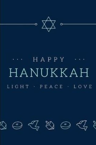 Cover of Happy Hanukkah Light Peace Love