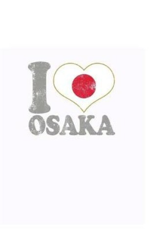 Cover of I Love Osaka Journal