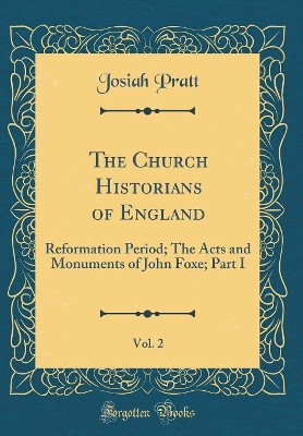 Book cover for The Church Historians of England, Vol. 2