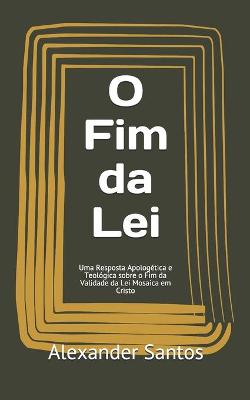 Book cover for O Fim da Lei