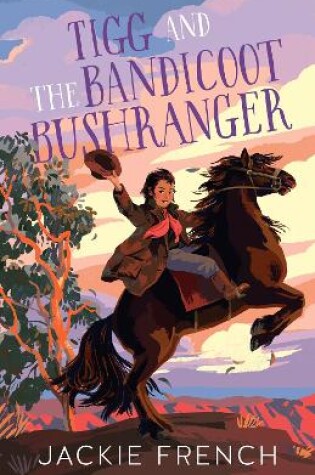 Cover of Tigg and the Bandicoot Bushranger