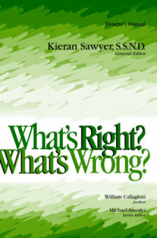 Cover of What's Right? What's Wrong?
