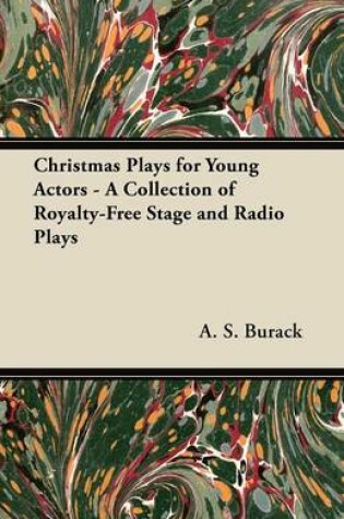 Cover of Christmas Plays for Young Actors - A Collection of Royalty-Free Stage and Radio Plays