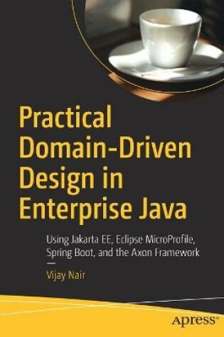 Cover of Practical Domain-Driven Design in Enterprise Java