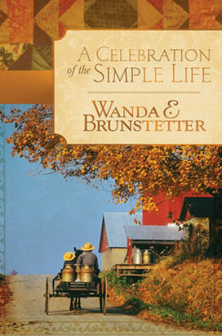 Cover of A Celebration of the Simple Life
