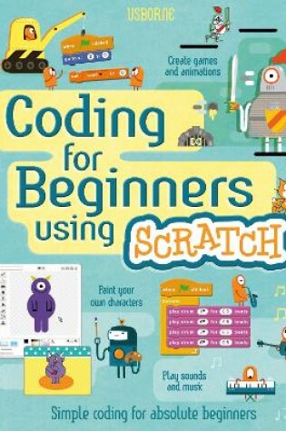 Cover of Coding for Beginners: Using Scratch