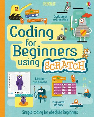 Book cover for Coding for Beginners: Using Scratch
