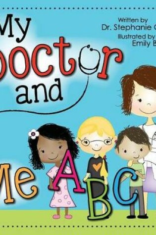 Cover of My Doctor and Me ABC