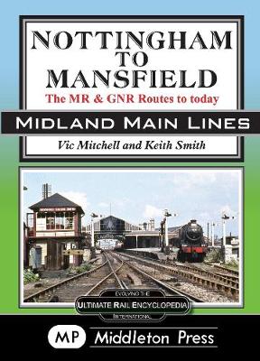 Book cover for Nottingham To Mansfield