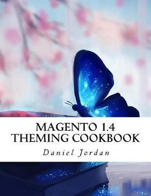 Book cover for Magento 1.4 Theming Cookbook