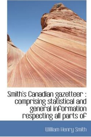 Cover of Smith's Canadian Gazetteer