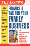 Book cover for J.K.Lasser's Finance and Tax for Your Family Business