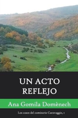 Cover of Un acto reflejo