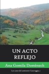 Book cover for Un acto reflejo