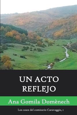 Cover of Un acto reflejo