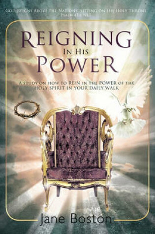 Cover of Reigning In His Power