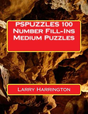 Book cover for PSPUZZLES 100 Number Fill-Ins Medium Puzzles