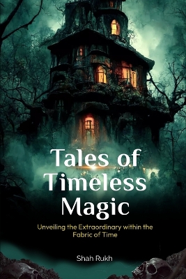 Book cover for Tales of Timeless Magic