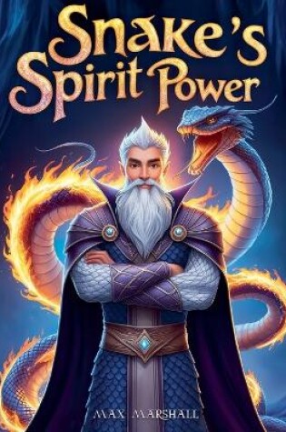 Cover of Snake's Spirit Power