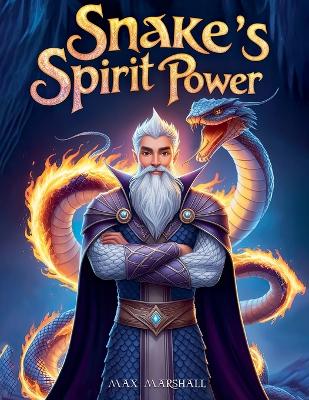 Book cover for Snake's Spirit Power