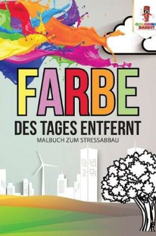 Cover of Farbe des Tages entfernt