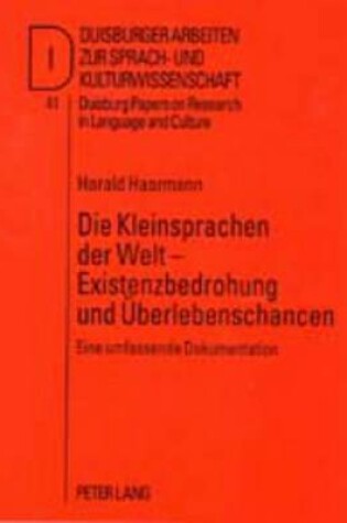 Cover of Die Kleinsprachen Der Welt - Existenzbedrohung Und Ueberlebenschancen