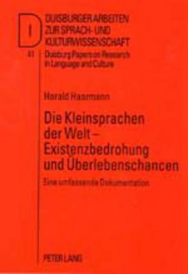 Book cover for Die Kleinsprachen Der Welt - Existenzbedrohung Und Ueberlebenschancen