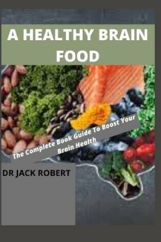 Cover of A Healthy Brain Food