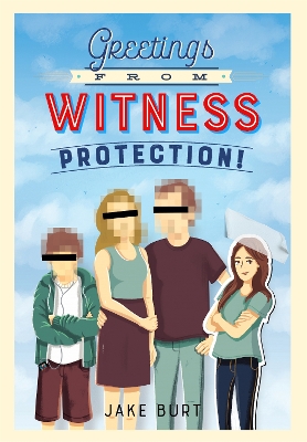 Book cover for Greetings from Witness Protection!