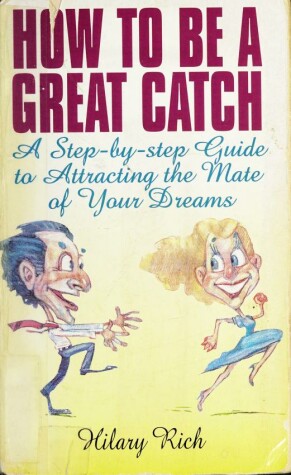 Book cover for How to Be a Great Catch