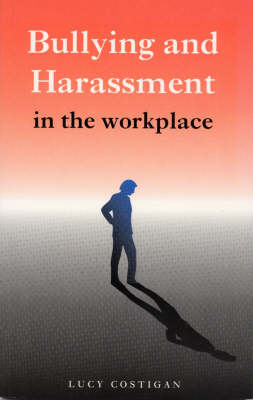 Book cover for Bullying and Harassment in the Workplace