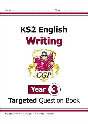 Book cover for KS2 English Year 3 Writing Targeted Question Book