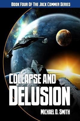 Book cover for Collapse and Delusion