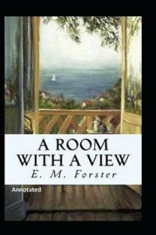 Cover of A Room with a View Annoted