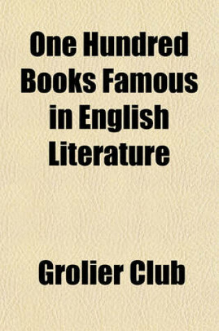 Cover of One Hundred Books Famous in English Literature