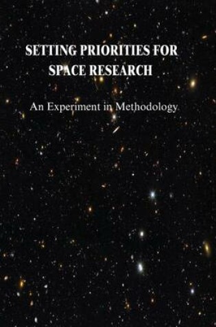 Cover of Setting Priorities for Space Research