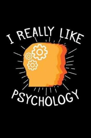 Cover of I Really Like Psychology