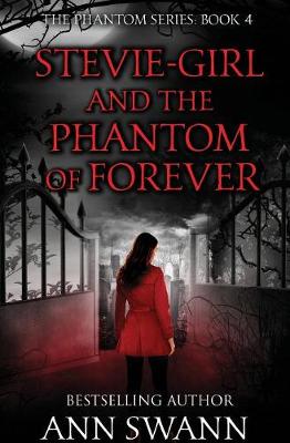 Book cover for Stevie-Girl and the Phantom of Forever