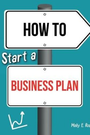 Cover of How To Start A Business Plan