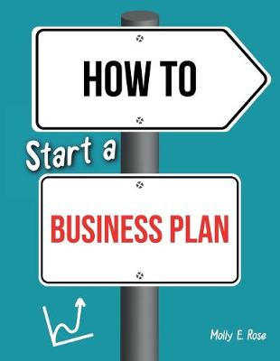 Book cover for How To Start A Business Plan